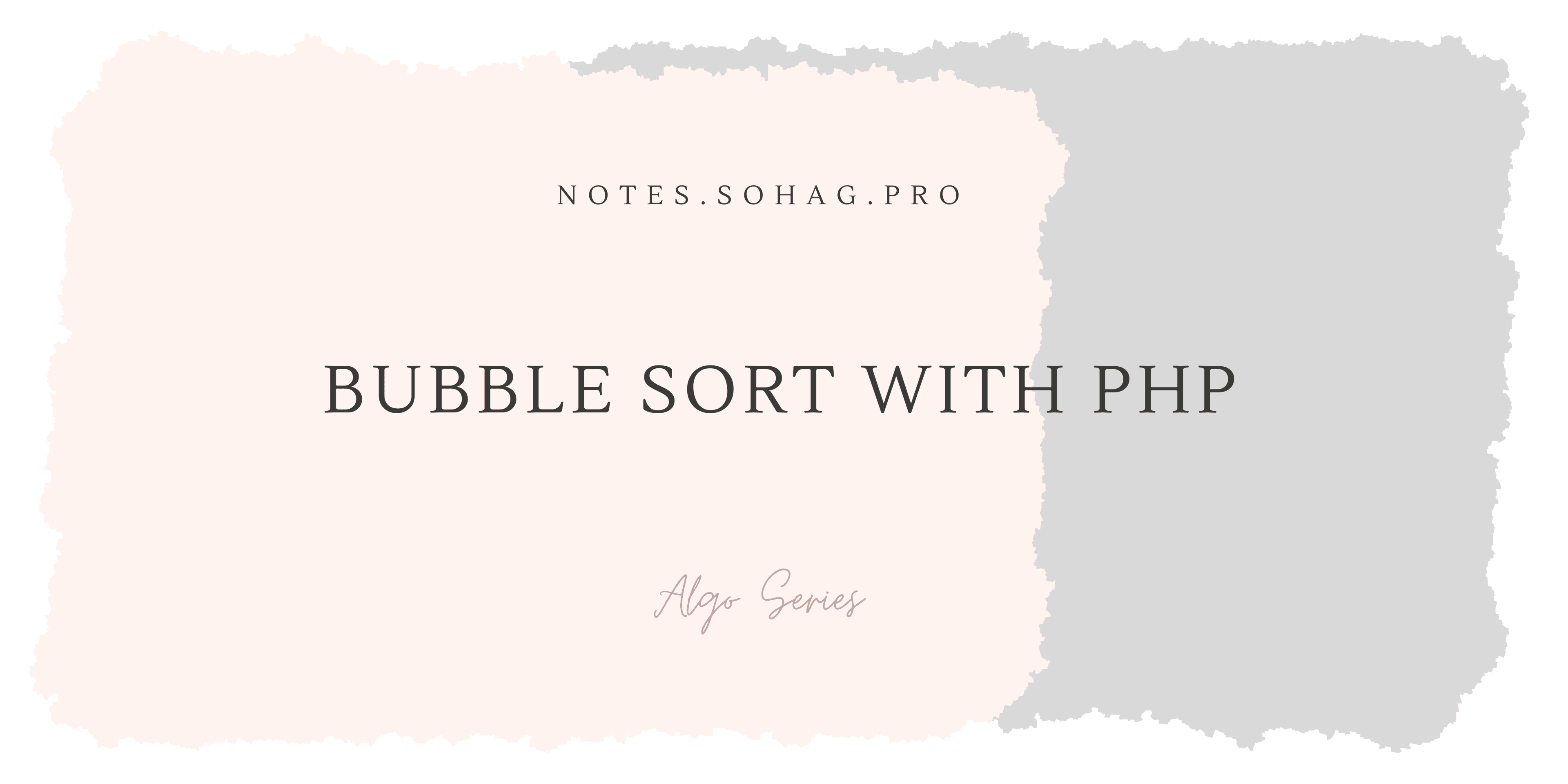 Sorting with Elegance: Bubble Sort in PHP