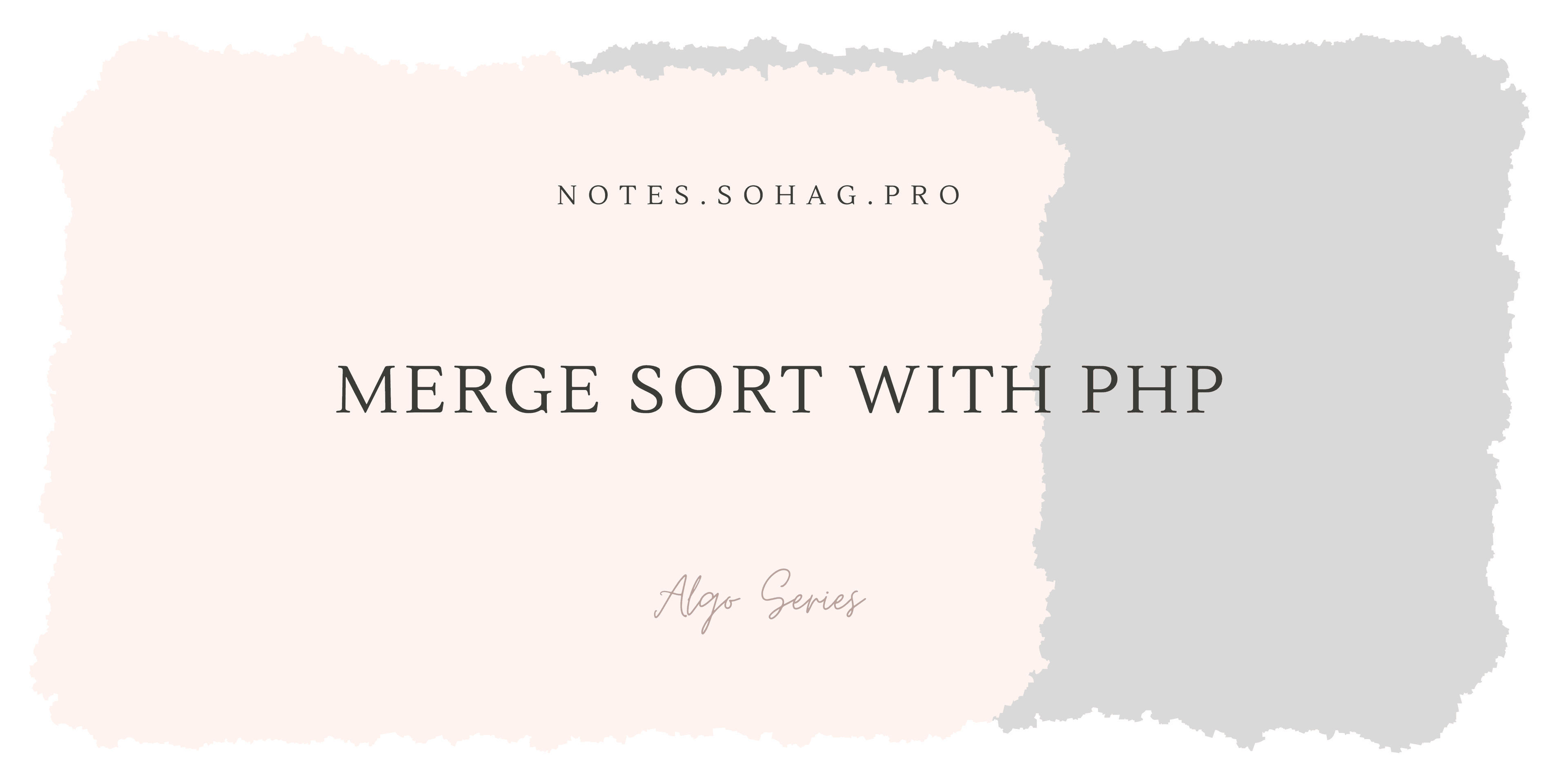Divide and Conquer: Merge Sort in PHP